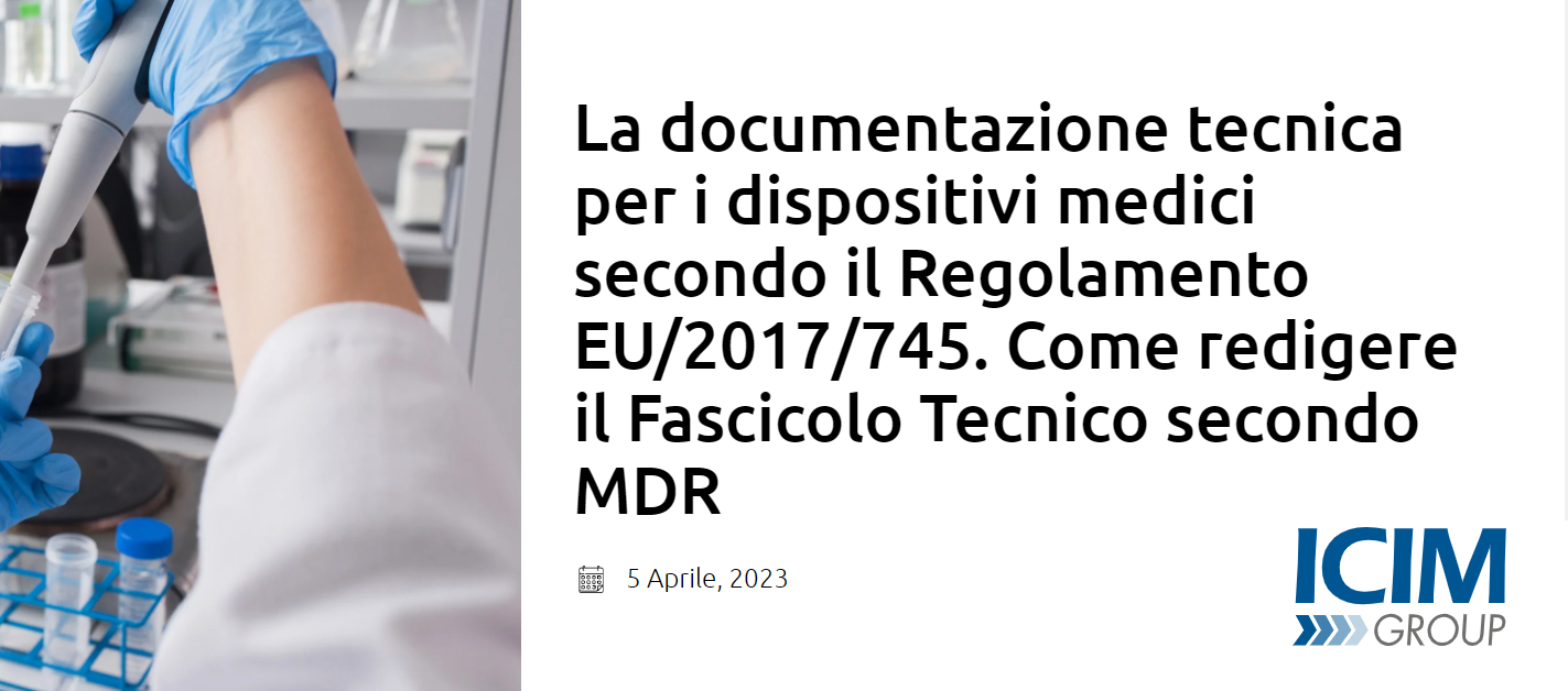 Icim Group Corso La Documentazione Tecnica Per I Dispositivi Medici