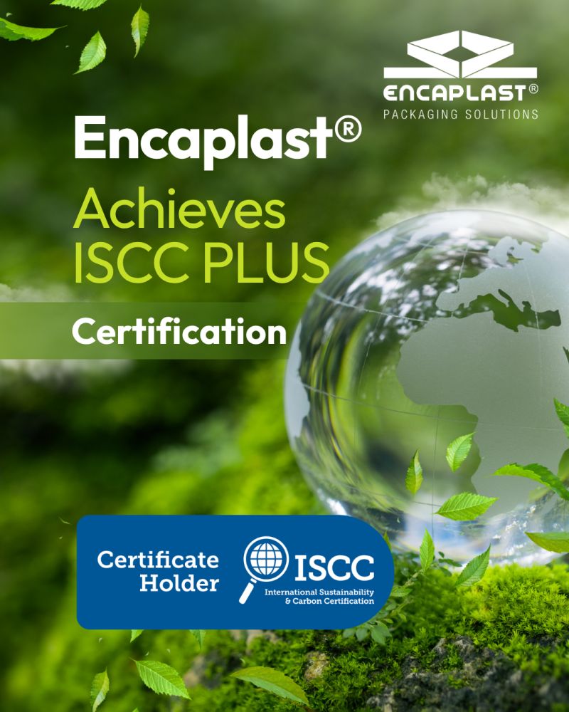 Un nuovo traguardo per Encaplast®: ottenuta la certificazione ISCC PLUS (International Sustainability and Carbon Certification)