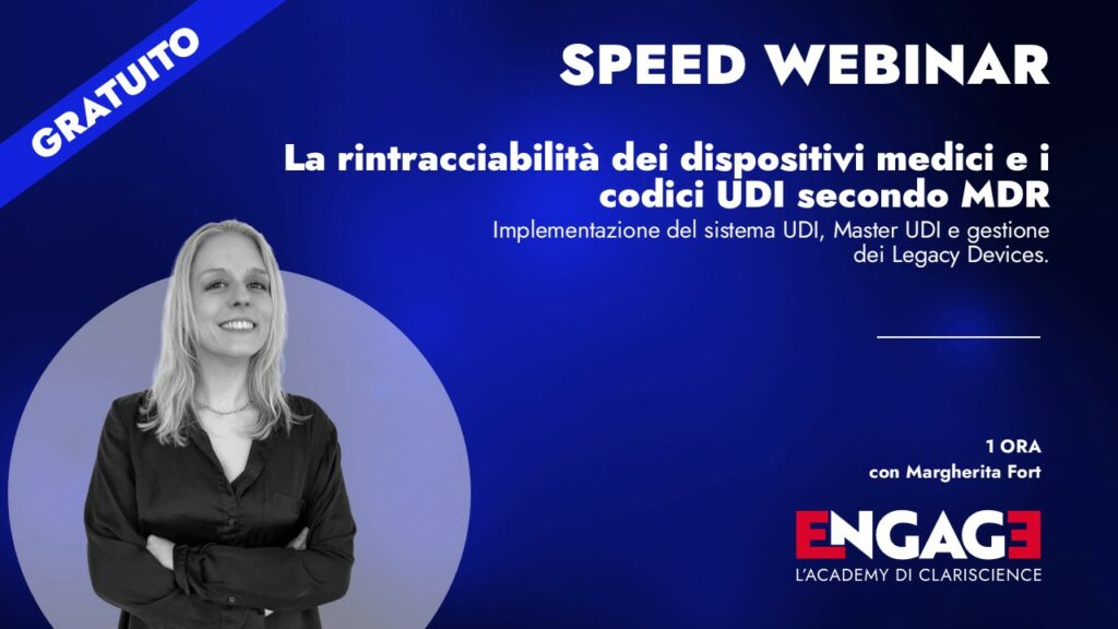Clariscience I Speed webinar: UDI, EUDAMED e tracciabilità dei dispositivi medici secondo MDR