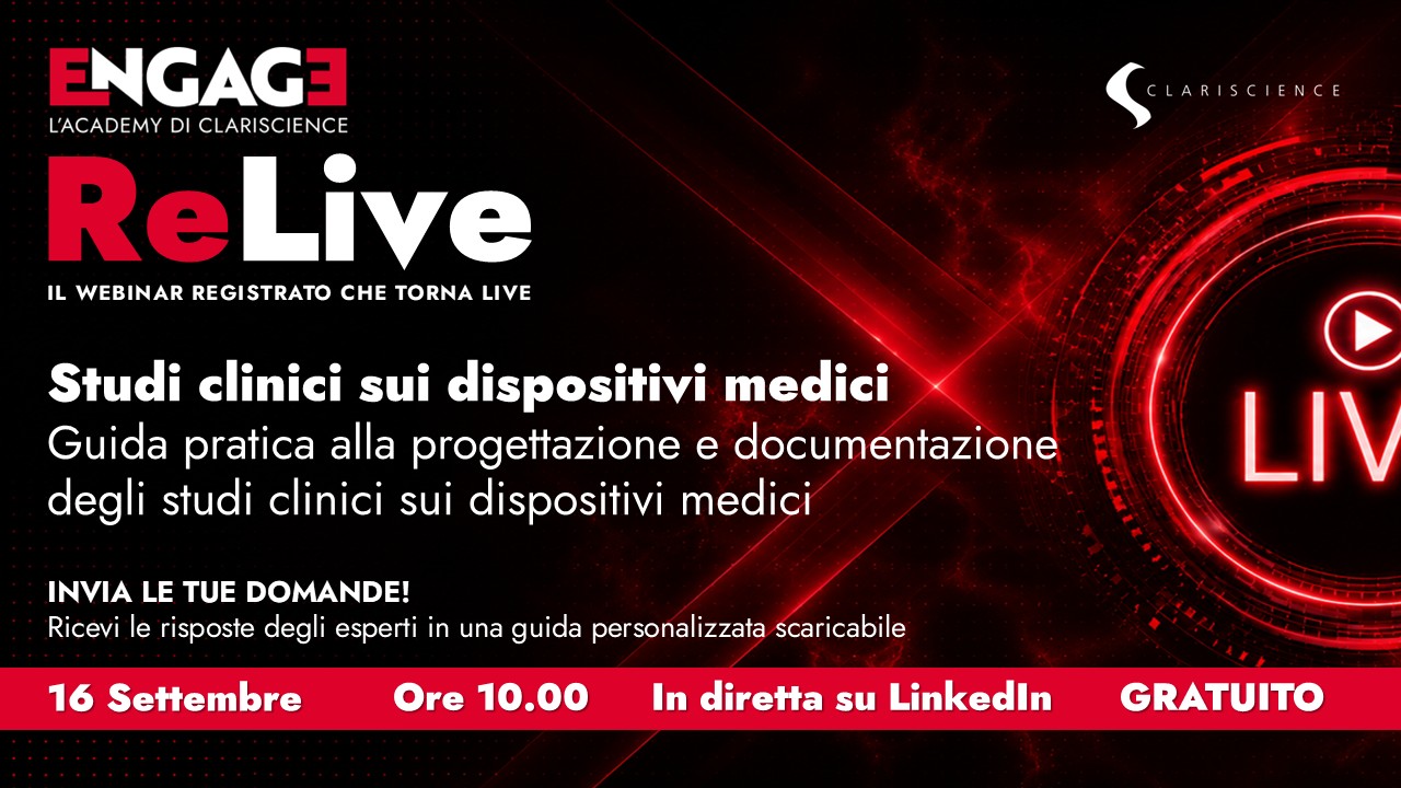 Clariscience Engage ReLive: studi clinici sui dispositivi medici secondo MDR e ISO 14155